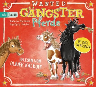 Gängster-Pferde, 2 Audio-CD 
