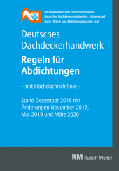 Deutsches Dachdeckerhandwerk - Regeln für Abdichtungen, 9. Aufl.