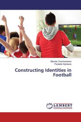 Constructing Identities in Football 