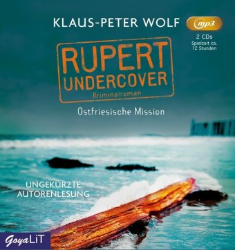 Rupert undercover. Ostfriesische Mission, 2 Audio-CD, MP3