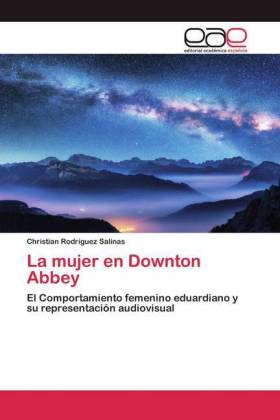 La mujer en Downton Abbey 