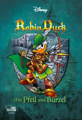 Robin Duck - Mit Pfeil und Bürzel