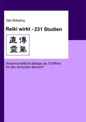 Reiki wirkt - 231 Studien 