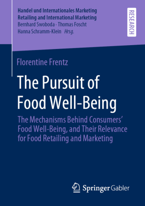 The Pursuit of Food Well-Being 