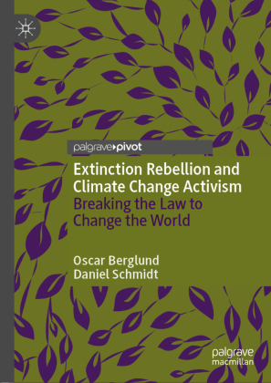 Extinction Rebellion and Climate Change Activism 