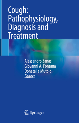 Cough: Pathophysiology, Diagnosis and Treatment 