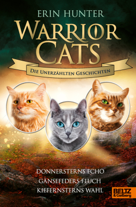 Warrior Cats - Die unerzählten Geschichten