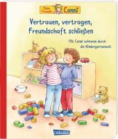 Conni-Pappbilderbuch: Vertrauen, vertragen, Freundschaft schließen. Achtsamkeit lernen für Kindergarten-Kinder Cover