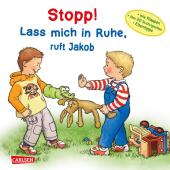 Stopp! Lass mich in Ruhe!, ruft Jakob