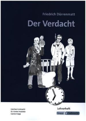 Der Verdacht - Friedrich Dürrenmatt - Lehrerheft