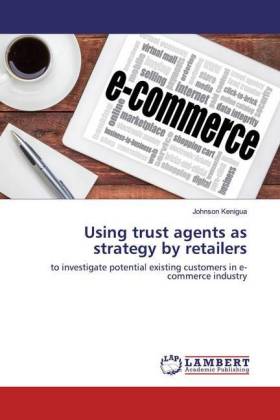 Using trust agents as strategy by retailers 
