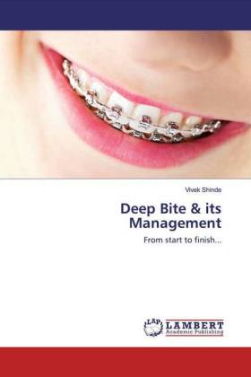 Deep Bite & its Management 