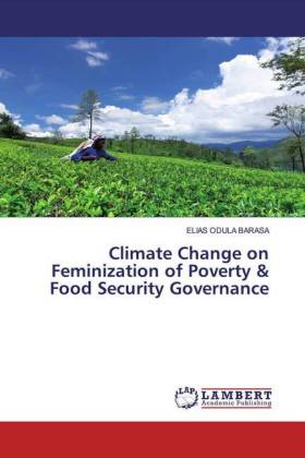 Climate Change on Feminization of Poverty & Food Security Governance 