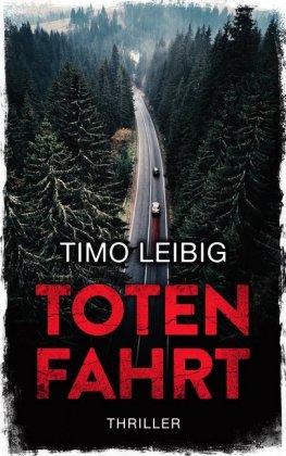 Totenfahrt: Thriller 