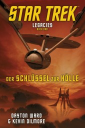 Star Trek - Legacies: Der Schlüssel zur Hölle