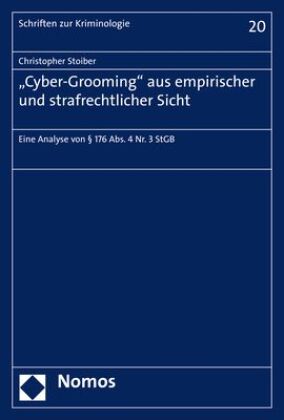 "Cyber-Grooming" aus empirischer und strafrechtlicher Sicht 