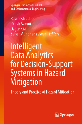 Intelligent Data Analytics for Decision-Support Systems in Hazard Mitigation 