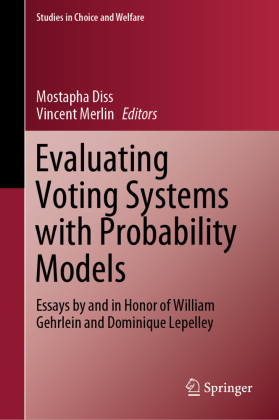 Evaluating Voting Systems with Probability Models 