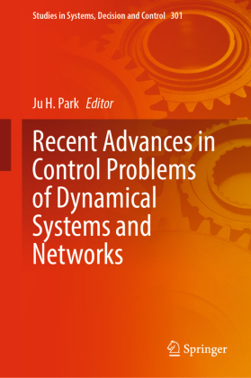 Recent Advances in Control Problems of Dynamical Systems and Networks 