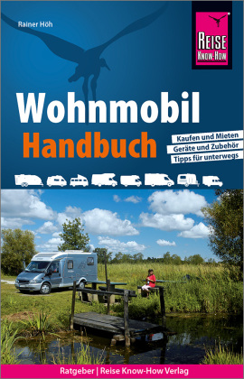 Reise Know-How Wohnmobil-Handbuch 