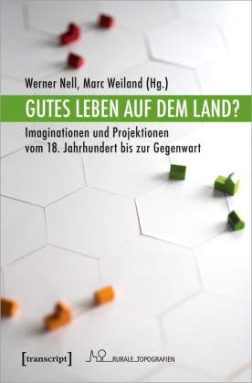 Gutes Leben auf dem Land? 