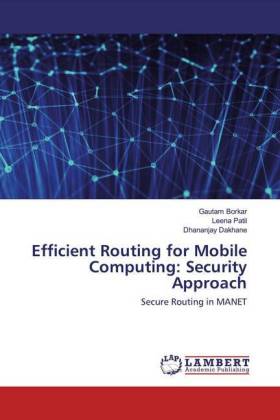 Efficient Routing for Mobile Computing: Security Approach 