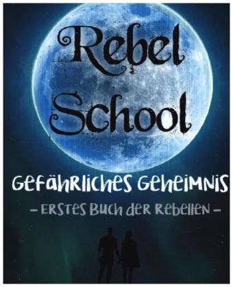Rebel School 