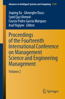 Proceedings of the Fourteenth International Conference on Management Science and Engineering Management 