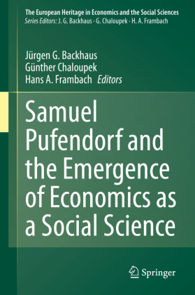 Samuel Pufendorf and the Emergence of Economics as a Social Science 