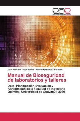 Manual de Bioseguridad de laboratorios y talleres 