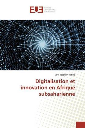 Digitalisation et innovation en Afrique subsaharienne 