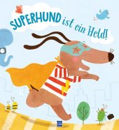 Superhund ist ein Held!, m. Handpuppe
