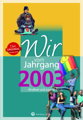 Wir vom Jahrgang 2003 - Kindheit und Jugend: 20. Geburtstag