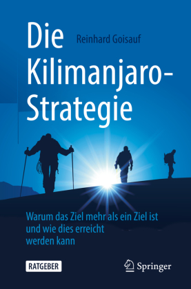 Die Kilimanjaro-Strategie 