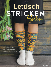 Lettisch stricken: Socken. 50 Strickmuster für Kniestrümpfe, Socken und Stulpen.