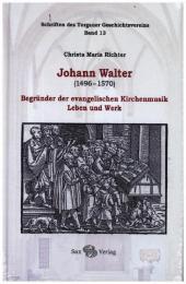 Johann Walter (1496-1570)
