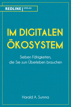 Im digitalen Ökosystem von Harald A. Summa  ISBN 978-3-86881-813-0  Buch online kaufen