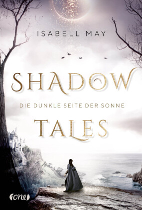 Shadow Tales - Die dunkle Seite der Sonne 