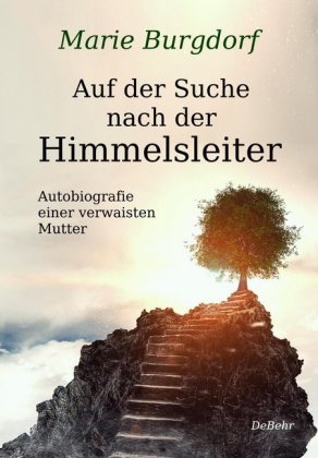 Auf der Suche nach der Himmelsleiter 