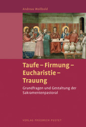 Taufe - Firmung - Eucharistie - Trauung Cover