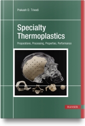Specialty Thermoplastics