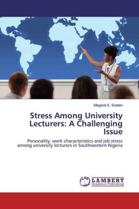 Stress Among University Lecturers: A Challenging Issue 