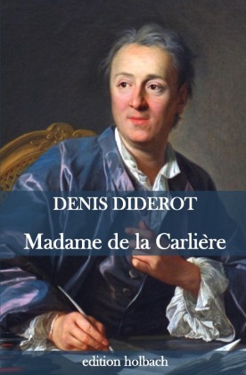 Madame de la Carlière 