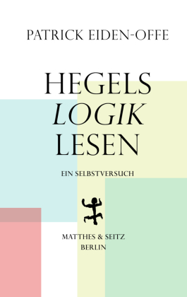 Hegels 'Logik' lesen