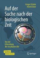 Auf der Suche nach der biologischen Zeit, m. 1 Buch, m. 1 E-Book