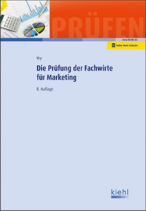 Die Prüfung der Fachwirte für Marketing 