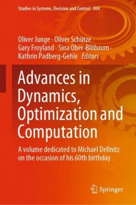 Advances in Dynamics, Optimization and Computation 