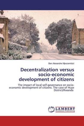 Decentralization versus socio-economic development of citizens 