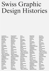 Swiss Graphic Design Histories, 4 Teile