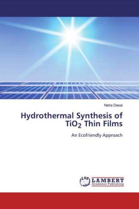 Hydrothermal Synthesis of TiO2 Thin Films 